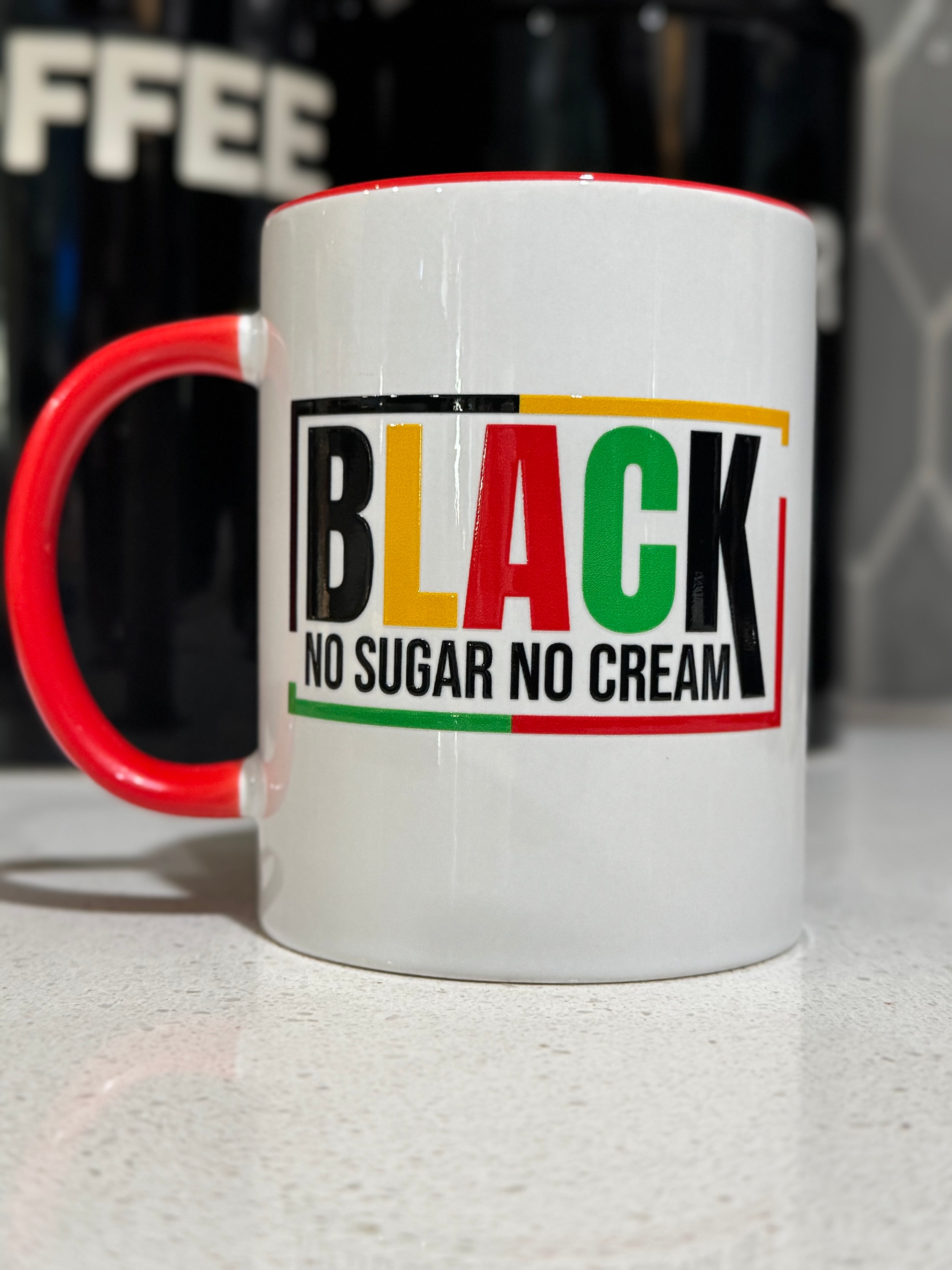 Black No Sugar No Cream Mug